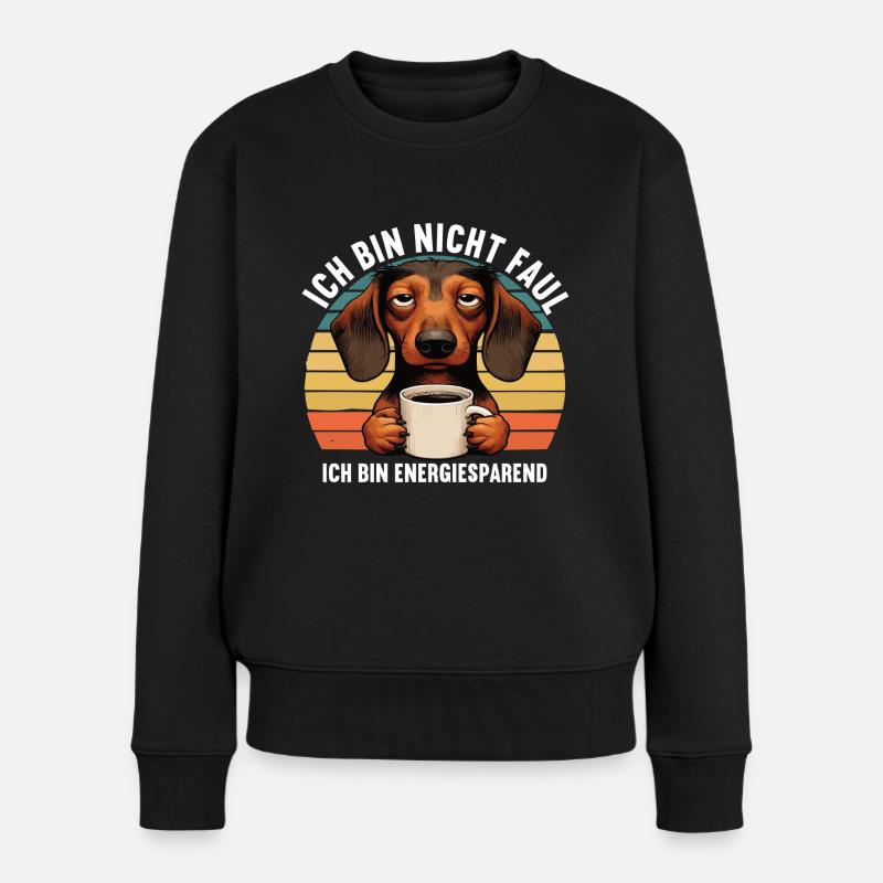 Ich Bin Nicht Faul Dackel Dackelbesitzer Teckel - Frauen Premium Bio Pullover - Schwarz