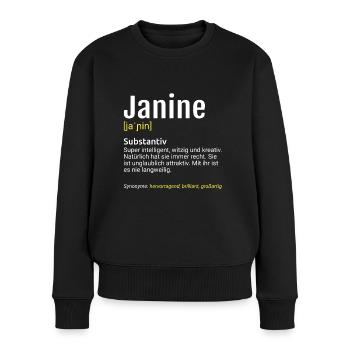 Janine Name Definition - Frauen Premium Bio Pullover - Schwarz - Vorne - Julia (174cm)