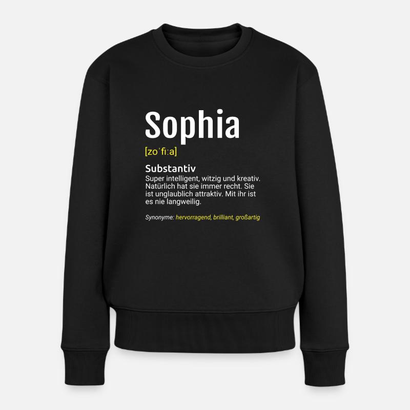 Sophia Name Definition - Frauen Premium Bio Pullover - Schwarz