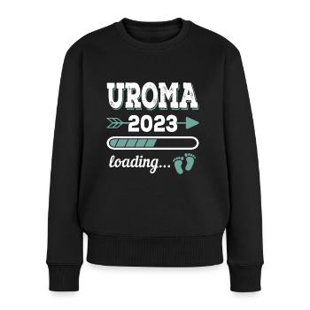 Uroma 2023 Loading Urgroßmutter Geschenk - Frauen Premium Bio Pullover - Schwarz - Vorne - Julia (174cm)
