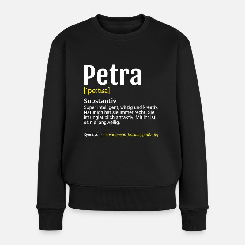 Petra Name Definition - Frauen Premium Bio Pullover - Schwarz