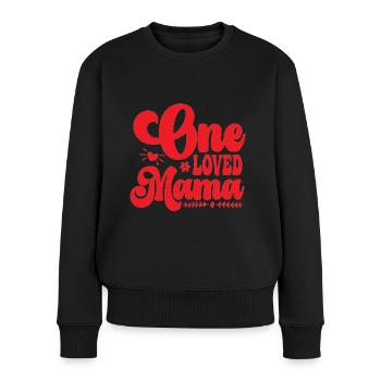 One Loved Mama - Frauen Premium Bio Pullover - Schwarz - Vorne - Julia (174cm)