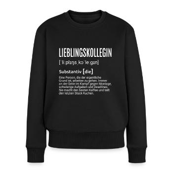 Kollegin Lieblingskollegin Definition - Frauen Premium Bio Pullover - Schwarz - Vorne - Julia (174cm)