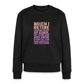 Retirement - Women's Premium Organic Jumper - black - Front - Julia (174cm)
