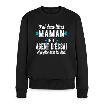 Agent d'Essai Maman Femme Ferroviaire Métier - Pull Premium bio Femme - noir - Devant - Julia (174cm)