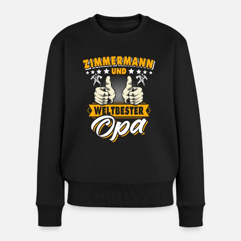 Zimmermann Opa Zimmerer Grossvater - Frauen Premium Bio Pullover - Schwarz