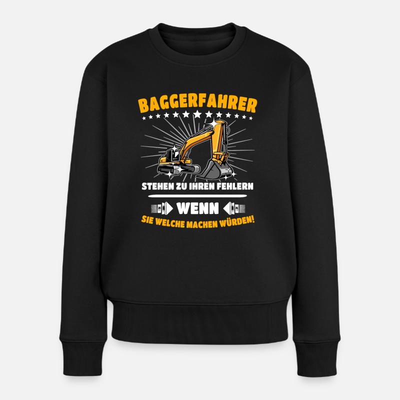 Baggerfuehrer Baggerfahrer - Frauen Premium Bio Pullover - Schwarz