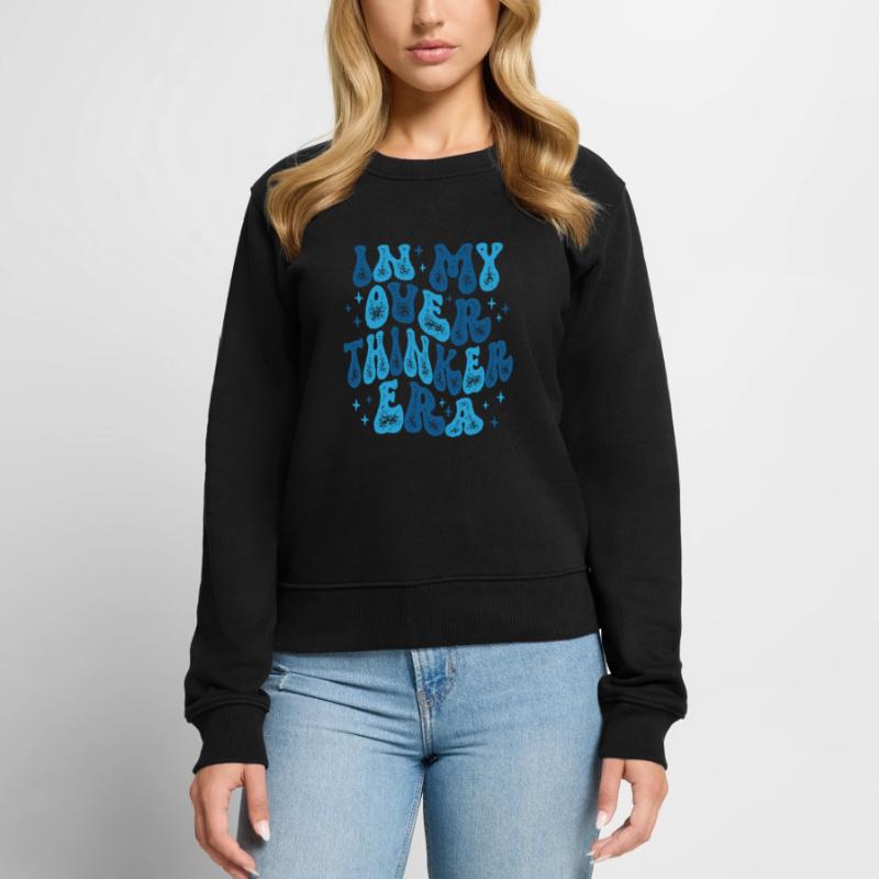Dans mon ère Overthinker Overthink Groovy Pull Premium bio Femme