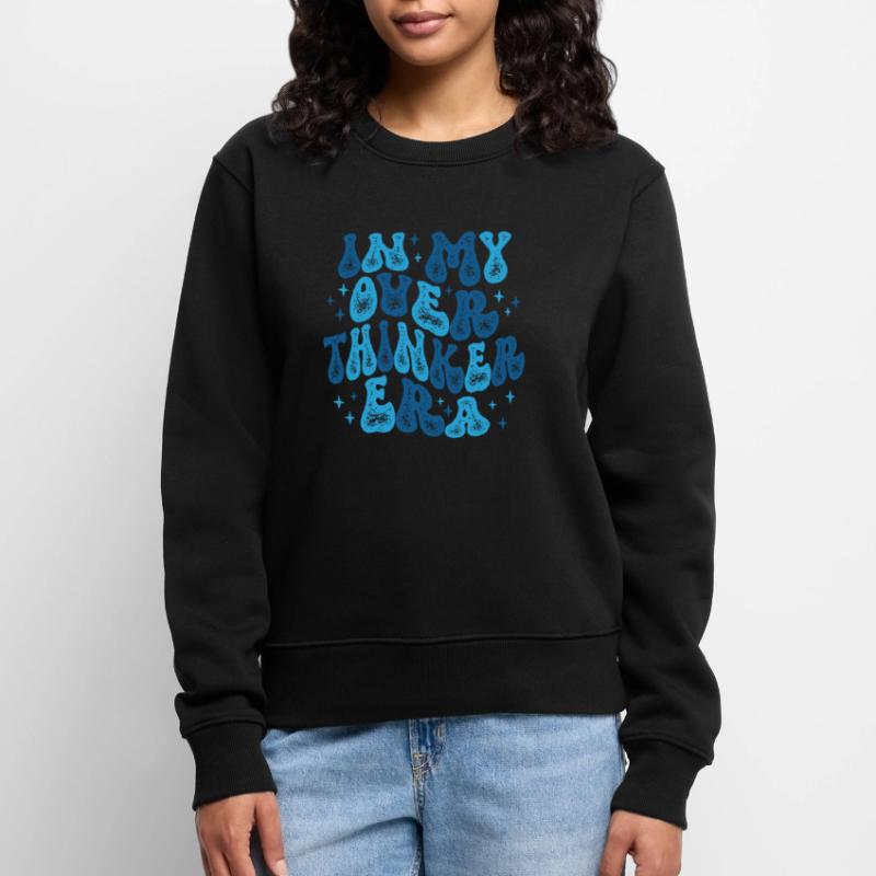 Dans mon ère Overthinker Overthink Groovy Pull Premium bio Femme