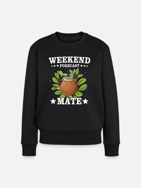 Mate Tee Geschenk Teetrinker - Frauen Premium Bio Pullover - Schwarz