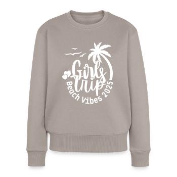 Weekend Girls Trip Beach Vibes 2025 - Frauen Premium Bio Pullover - Taupe - Vorne - Julia (174cm)