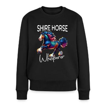 Shire Horse Flüsterer Pferd - Frauen Premium Bio Pullover - Schwarz - Vorne - Julia (174cm)