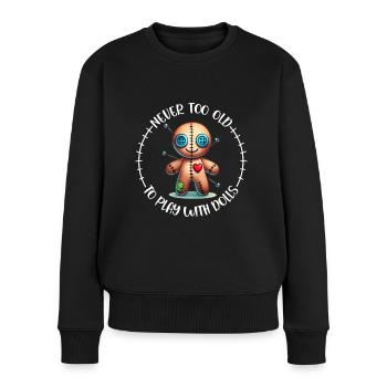 Nie zu alt um mit Puppen zu spielen. Voodoo Doll - Frauen Premium Bio Pullover - Schwarz - Vorne - Julia (174cm)