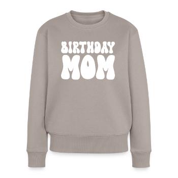 Anniversaire Mère Fête Anniversaire Maman - Pull Premium bio Femme - taupe - Devant - Julia (174cm)