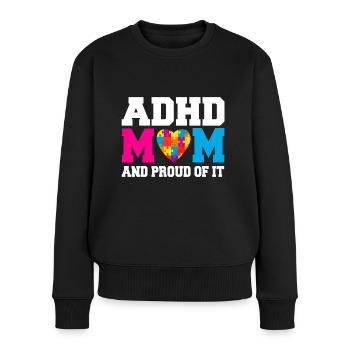 Stolze ADHS Autismus Mama Geschenkidee - Frauen Premium Bio Pullover - Schwarz - Vorne - Julia (174cm)