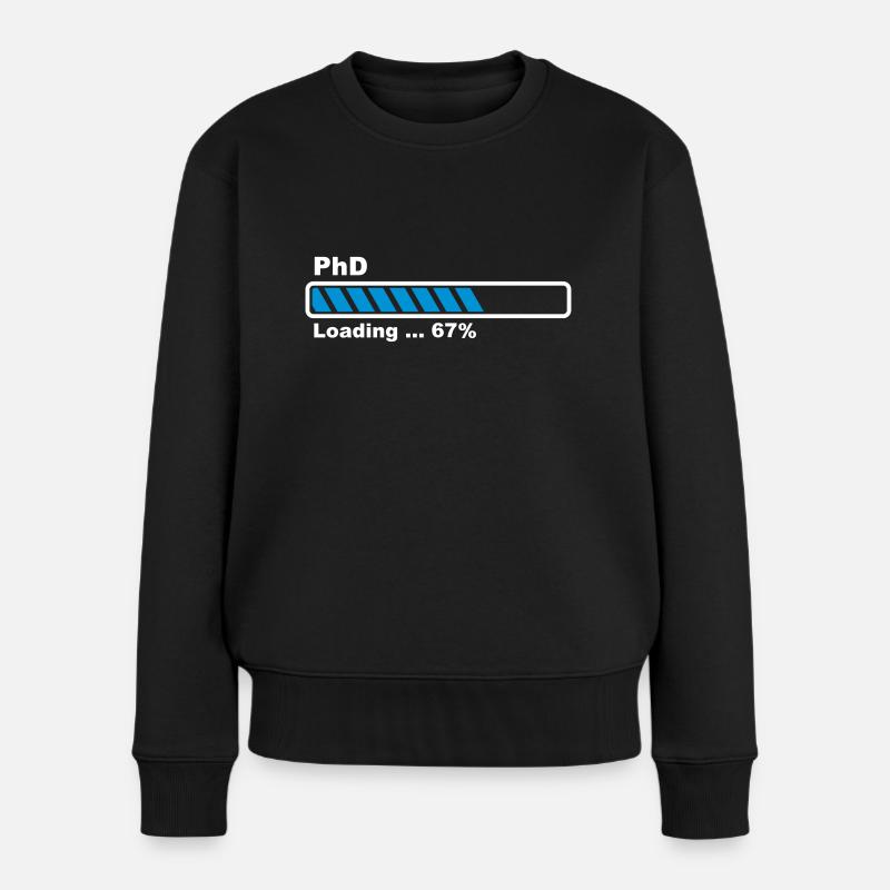 PhD Loading - Frauen Premium Bio Pullover - Schwarz