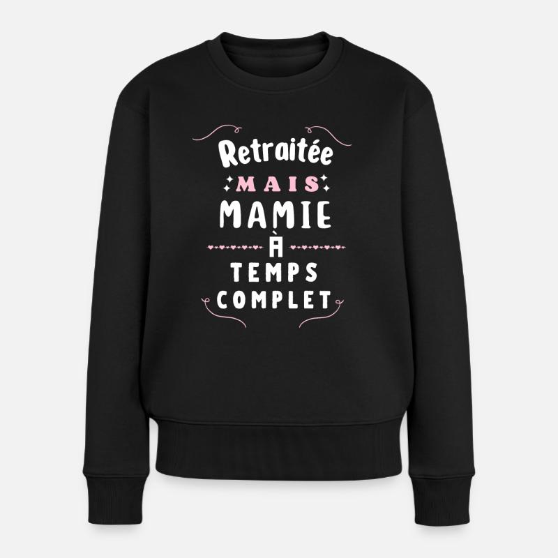 Retraitée et mamie - Pull Premium bio Femme - noir