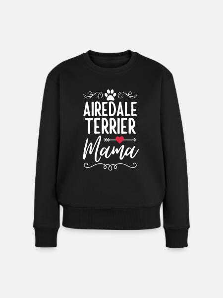 Airedale Terrier Mama - Frauen Premium Bio Pullover - Schwarz