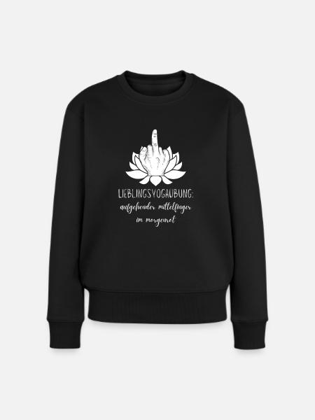 Lieblingsyogaübung: aufgehender Mittelfinger - Frauen Premium Bio Pullover - Schwarz
