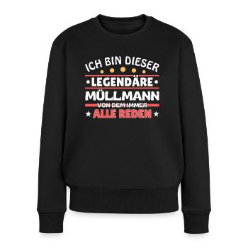 I'm this legendary garbage man - Women's Premium Organic Jumper - black - Front - Julia (174cm)