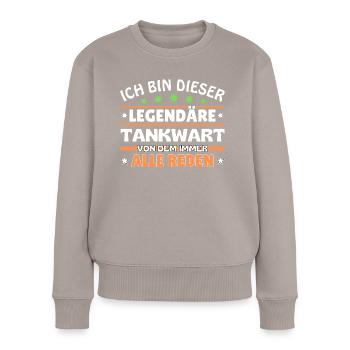Ich bin dieser legendäre Tankwart - Frauen Premium Bio Pullover - Taupe - Vorne - Julia (174cm)