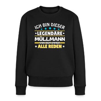 I'm this legendary garbage man - Women's Premium Organic Jumper - black - Front - Julia (174cm)