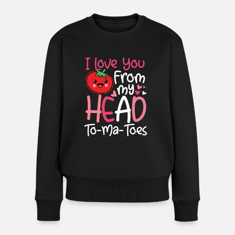 Tomate Valentinstag Spruch Gemüse Wortspiel - Frauen Premium Bio Pullover - Schwarz