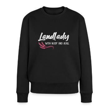 Landlady with body and soul - Frauen Premium Bio Pullover - Schwarz - Vorne - Julia (174cm)