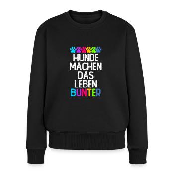 Hunde machen das Leben bunter - Frauen Premium Bio Pullover - Schwarz - Vorne - Julia (174cm)