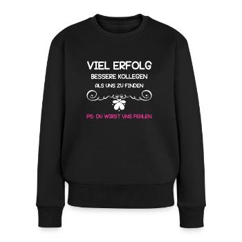 Abschiedsgeschenk Mitarbeiter für Kollegin - Frauen Premium Bio Pullover - Schwarz - Vorne - Julia (174cm)
