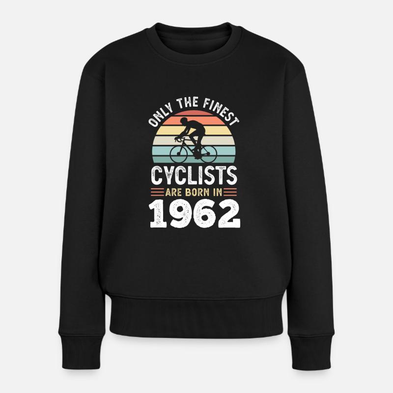 Finest Cyclists werden 1962 geboren 60. Geburtstag - Frauen Premium Bio Pullover - Schwarz
