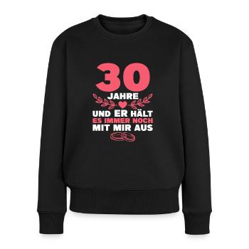 Perlenhochzeit 30. Hochzeitstag Geschenk Mann - Frauen Premium Bio Pullover - Schwarz - Vorne - Julia (174cm)