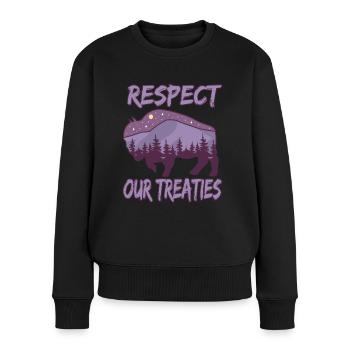 Respect Our Treaties für Ureinwohner Amerikas - Frauen Premium Bio Pullover - Schwarz - Vorne - Julia (174cm)