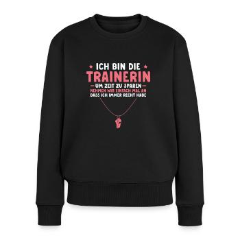 Trainer Humor Fußballtrainerin Personal Trainerin - Frauen Premium Bio Pullover - Schwarz - Vorne - Julia (174cm)