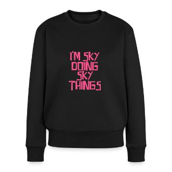 Je suis Sky en train de faire des choses Sky - Pull Premium bio Femme - noir - Devant - Julia (174cm)