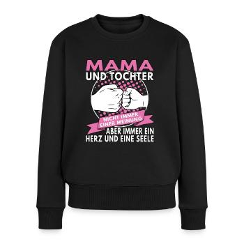 Mama und Tochter ein Herz und eine Seele - Frauen Premium Bio Pullover - Schwarz - Vorne - Julia (174cm)