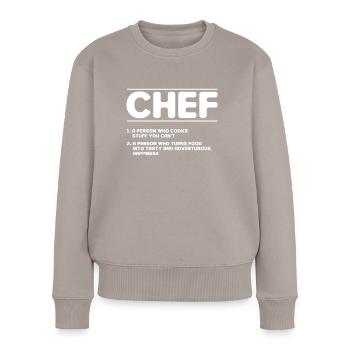 Küchenchef Spruch Geschenk Lustig Koch - Frauen Premium Bio Pullover - Taupe - Vorne - Julia (174cm)