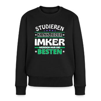 Studieren kann jeder Imker sind die Besten - Frauen Premium Bio Pullover - Schwarz - Vorne - Julia (174cm)