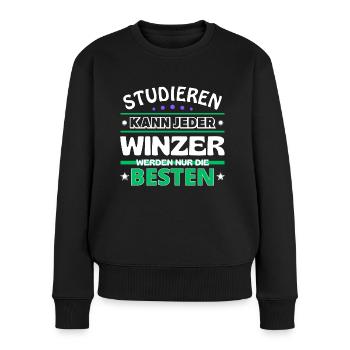 Studieren kann jeder Winzer sind die Besten - Frauen Premium Bio Pullover - Schwarz - Vorne - Julia (174cm)
