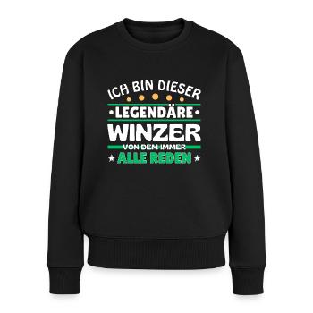 Ich bin dieser legendäre Winzer - Frauen Premium Bio Pullover - Schwarz - Vorne - Julia (174cm)