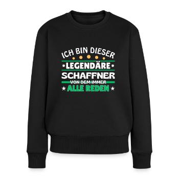 Ich bin dieser legendäre Schaffner - Frauen Premium Bio Pullover - Schwarz - Vorne - Julia (174cm)