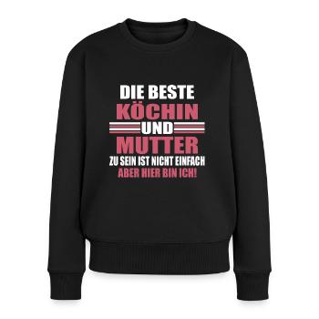 Köchin Mama Kochen Beste Mutter Kochkunst Geschenk - Frauen Premium Bio Pullover - Schwarz - Vorne - Julia (174cm)
