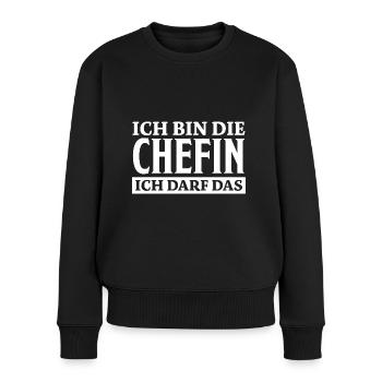Chefin Spruch Familie Beruf Lustig Chefin Geschenk - Frauen Premium Bio Pullover - Schwarz - Vorne - Julia (174cm)