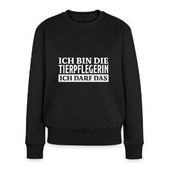 Tierpflegerin Spruch Lustig Tierpflegerin Geschenk - Frauen Premium Bio Pullover - Schwarz - Vorne - Julia (174cm)