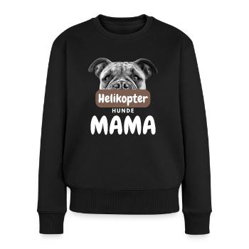 HELIKOPTER HUNDE MAMA HUND Hundefreund Papa - Frauen Premium Bio Pullover - Schwarz - Vorne - Julia (174cm)