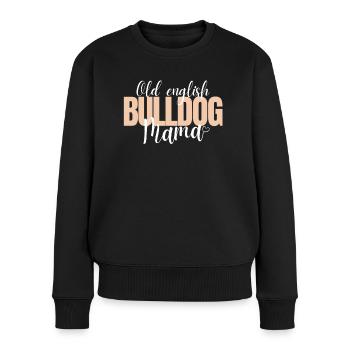 MEILLEUR Bulldog MOM Mama Bulldog Bulldogs - Pull Premium bio Femme - noir - Devant - Julia (174cm)