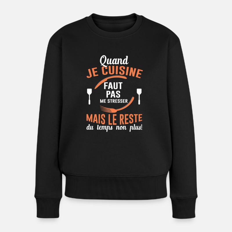 Cuisine Cuisinier Restaurant Cadeau Cuisinière Bbq - Pull Premium bio Femme - noir