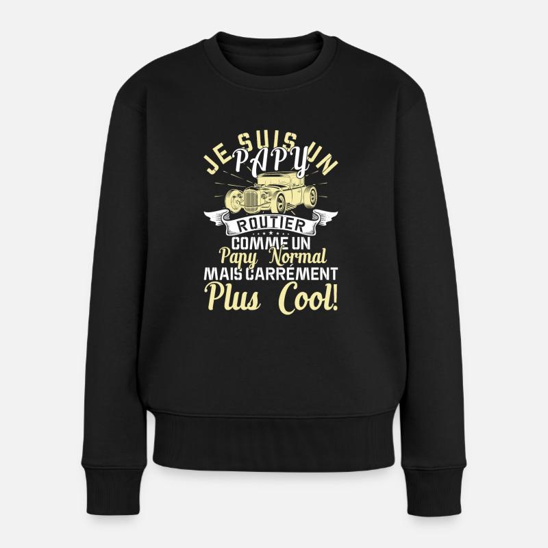 Papy Routier Cadeau Anniversaire Transport Route - Pull Premium bio Femme - noir
