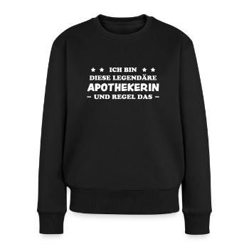 Apothekerin Lustige Spruch Beruf Apotheke Geschenk - Frauen Premium Bio Pullover - Schwarz - Vorne - Julia (174cm)