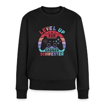 Level Up zur Großen Schwester Geburt Schwanger - Frauen Premium Bio Pullover - Schwarz - Vorne - Julia (174cm)